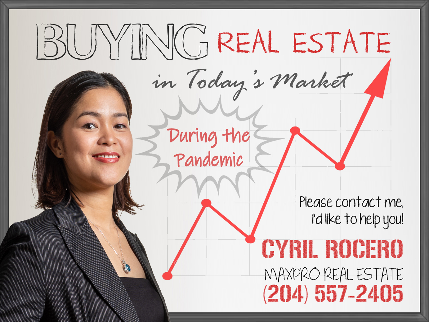 BUYING REAL ESTATE IN TODAY'S MARKET - with Cyril Rocero - MaxPro Real Estate - Winnipeg Realtor